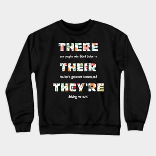 English Grammar Funny Teacher Crewneck Sweatshirt